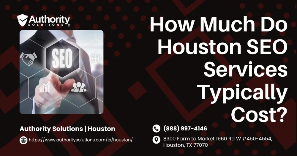 How Much Do Houston SEO Services Typically Cost IMG