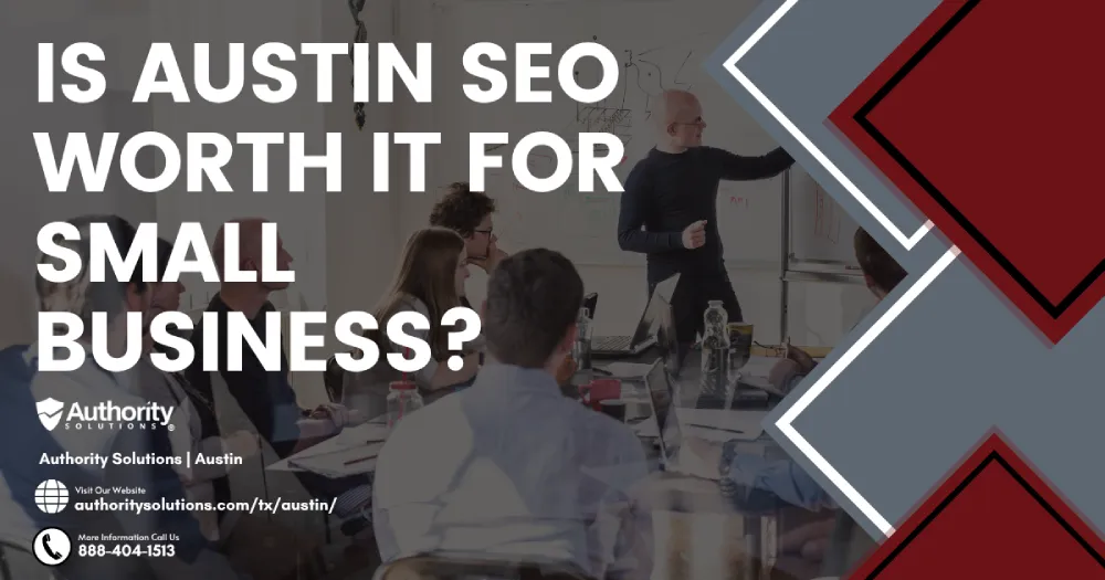 Is Austin SEO Worth It for Small Business IMG