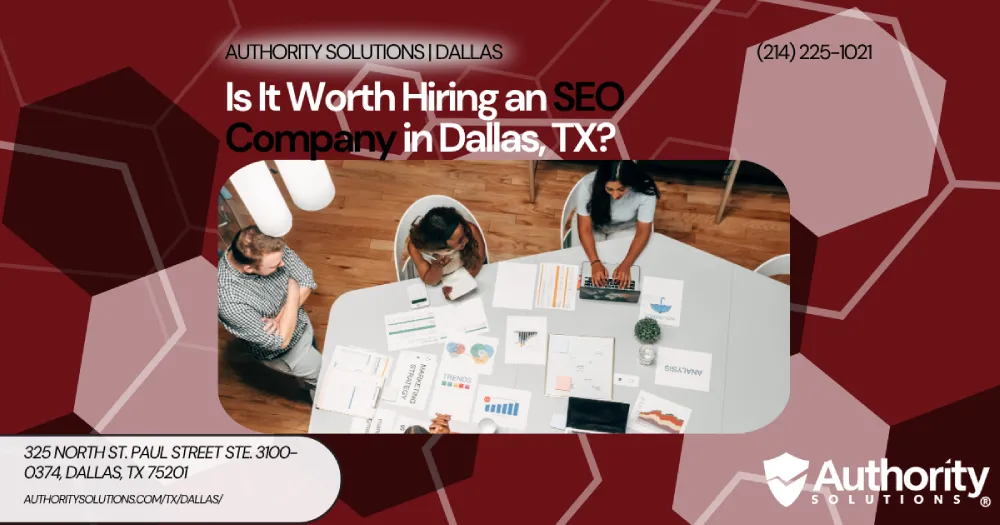 Is It Worth Hiring an SEO Company in Dallas, TX IMG